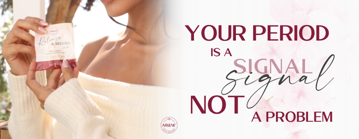 Why Your Period Is Not the Problem, It’s the Signal